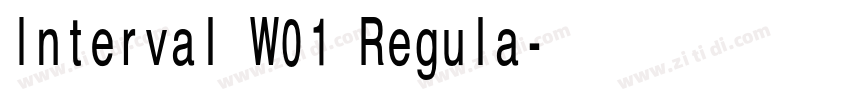 Interval W01 Regula字体转换 Interval W01 Regula字体转换
